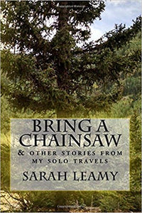 Book- "Bring a Chainsaw" - - Cerrillos Station | Fine Art Gallery, Native American Jewelry & Shop