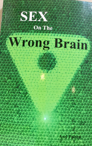 Sex on the Wrong Brain Book - Book - Cerrillos Station | Fine Art Gallery, Native American Jewelry & Shop